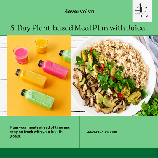 4everevolvn 5 Day Weight-Loss Meal Plan & Juice Bundle