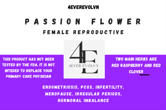 4everevolvn Passion Flower_ Female Reproductive Health